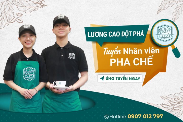 Tuyển dụng Lê's Path Coffee Sơn Tiên
